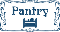 Pantry door sign