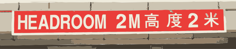 Headroom sign