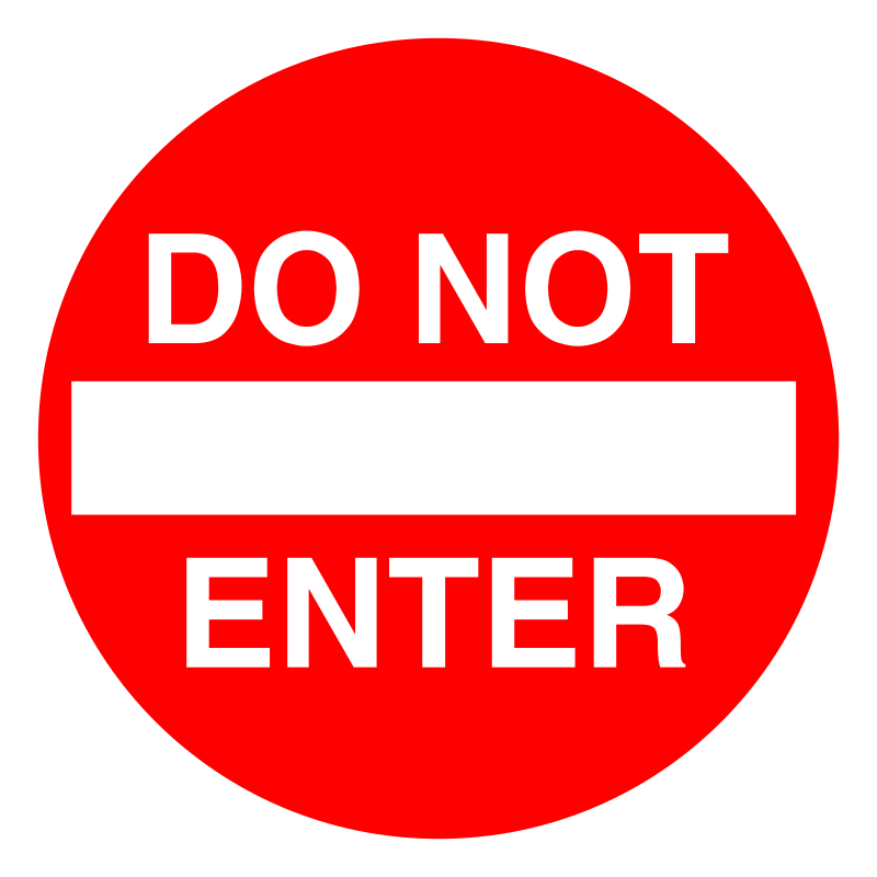 Do Not Enter sign
