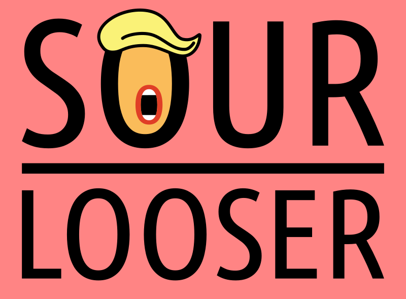 Sour looser