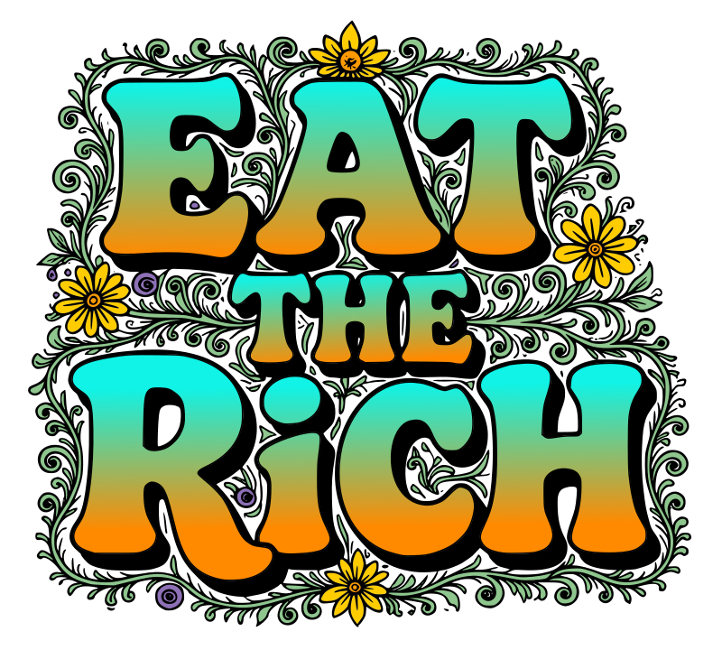 Eat the Rich - Text