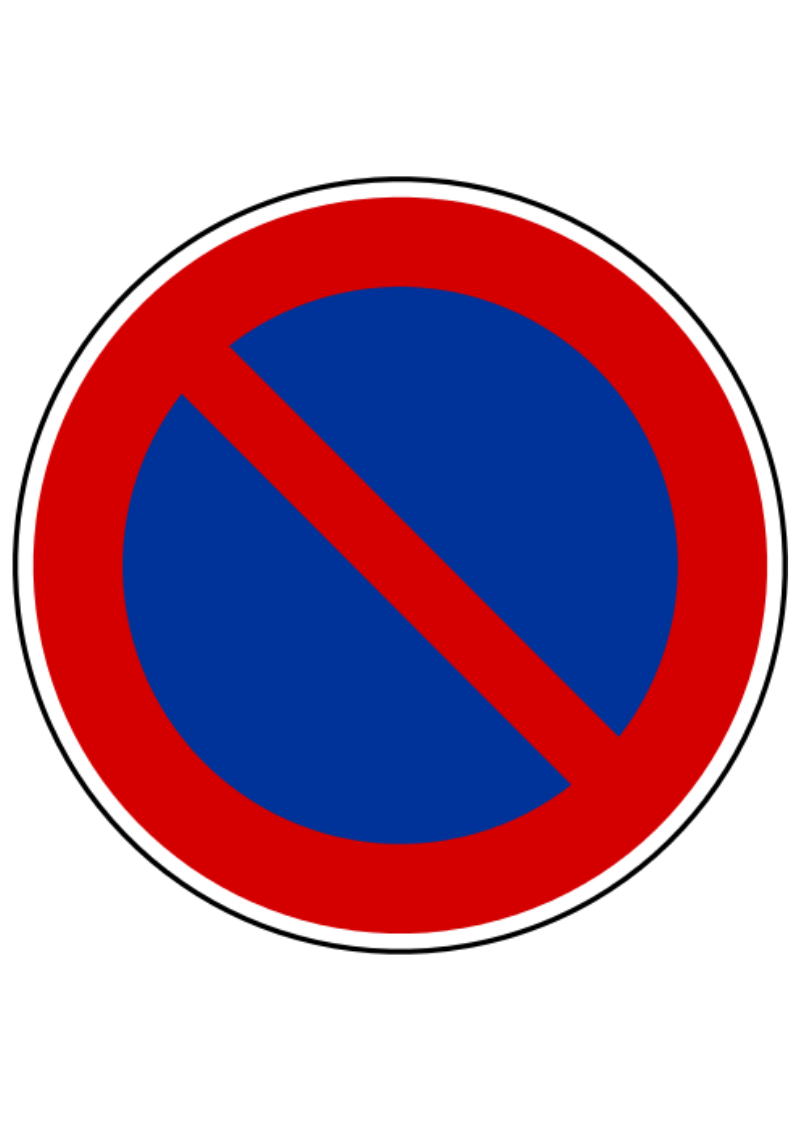 Stationnement interdit - No parking allowed
