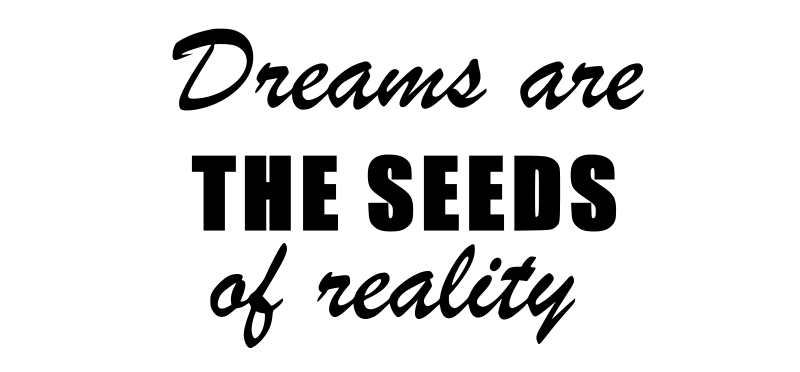 Dreams