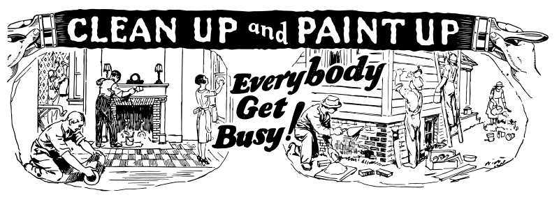 Clean Up and Paint Up!